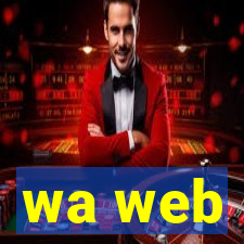 wa web